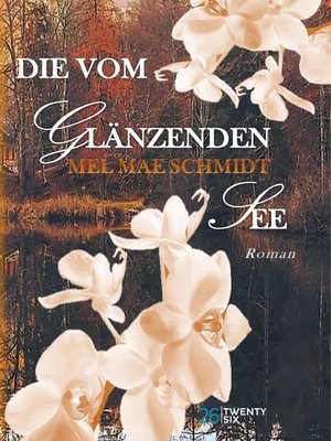 cover image of Die vom glänzenden See